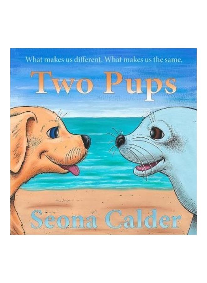 Two Pups: What Makes Us Different. paperback english - Image 2