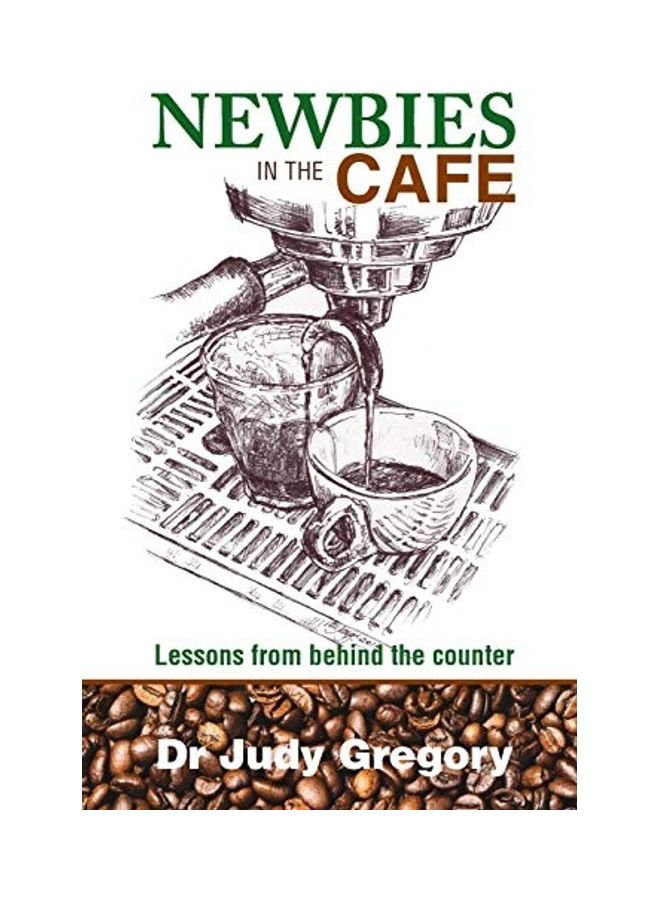 Newbies In The Cafe Lessons From behind The Counter paperback english - Image 1