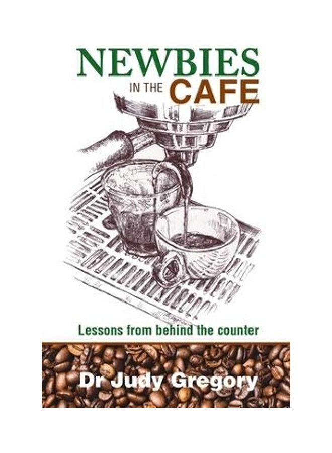 Newbies In The Cafe Lessons From behind The Counter paperback english - Image 2
