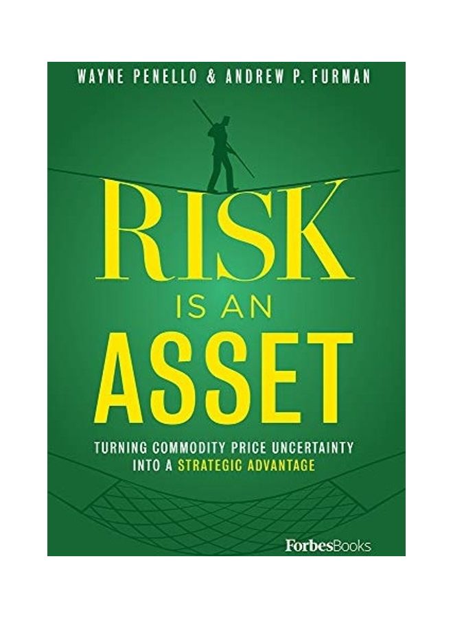 null - Risk Is An Asset: Turning Commodity Price Uncertainty Into A Strategic Advantage hardcover english - Image 1