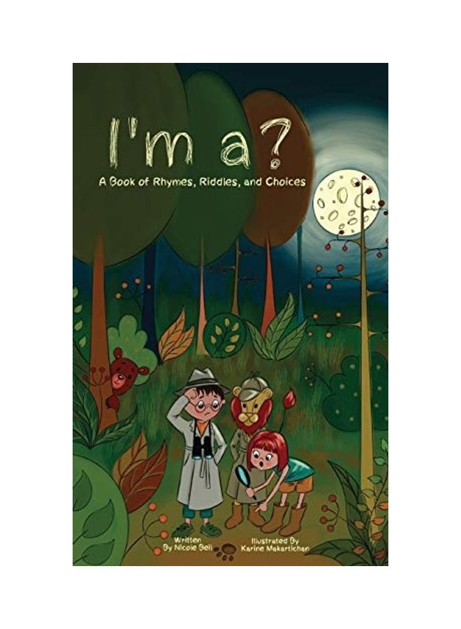I'M A?: A Book Of Rhymes, Riddles, And Choices hardcover english
