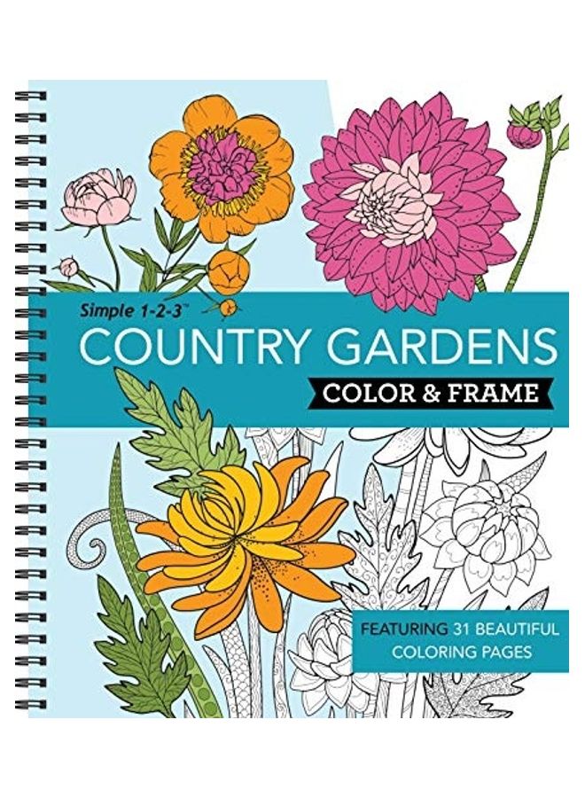 Colour And Frame Colouring Book - Country Gardens Paperback English by Publications International Ltd 