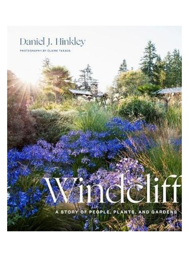 Windcliff A Story of People, Plants And Gardens hardcover english - Image 2