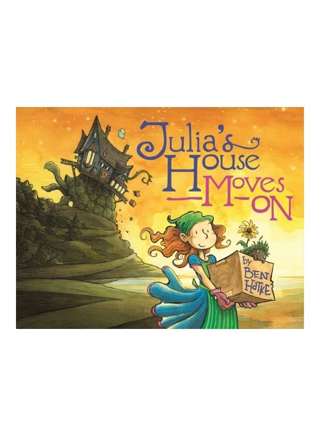 Julia's House Moves On Hardcover English by Hatke, Ben  - Image 3