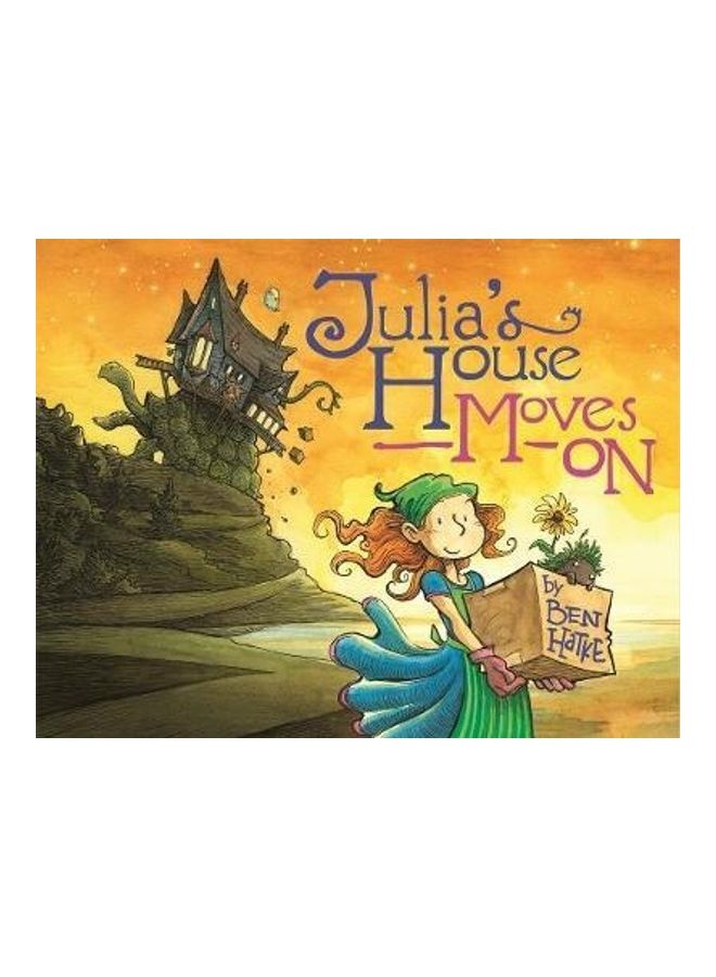 Julia's House Moves On Hardcover English by Hatke, Ben  - Image 2
