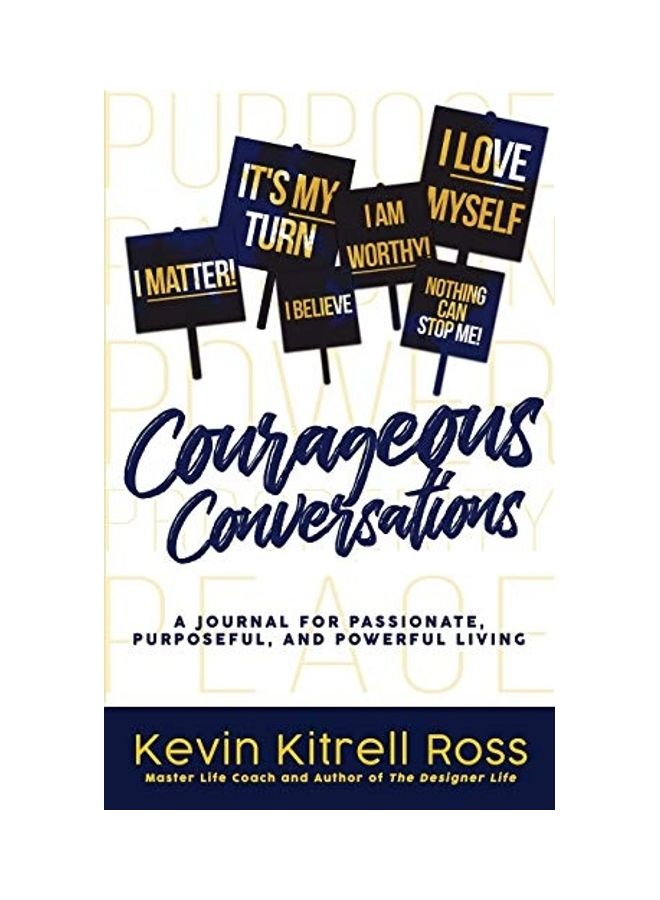Courageous Conversations: A Journal for Passionate, Purposeful, and Powerful Living paperback english  - Image 1