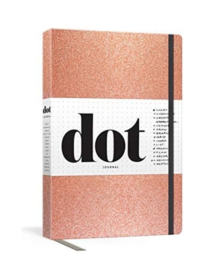 Dot Journal (Rose Gold): A Dotted, Blank Journal for List-Making, Journaling, Goal-Setting: 256 Pages with Elastic Closure and Ribbon Marker Paperback English by Potter Gift - 44089  - Image 1