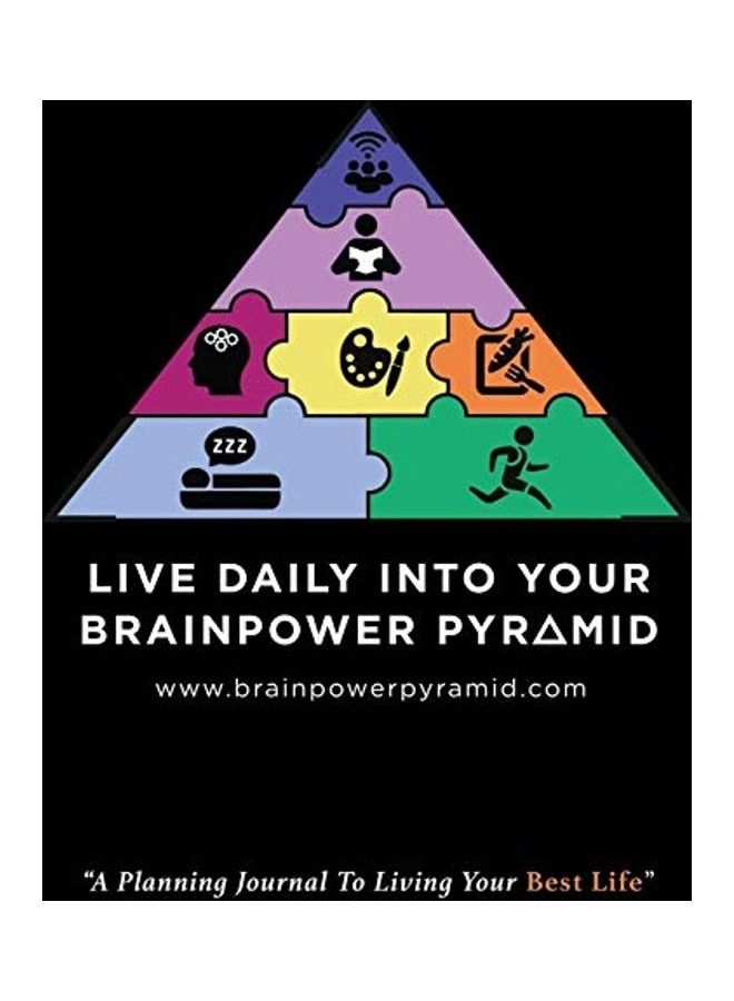 Live Daily Into Your Brainpower Pyramid: A Planning Journal To Living Your Best Life hardcover english  - Image 1