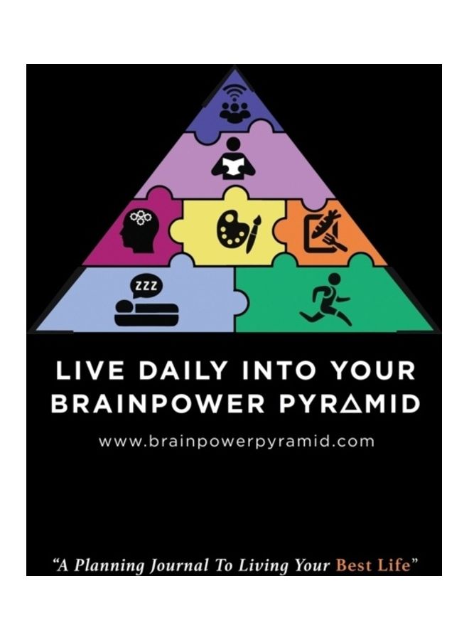 Live Daily Into Your Brainpower Pyramid: A Planning Journal To Living Your Best Life hardcover english  - Image 2