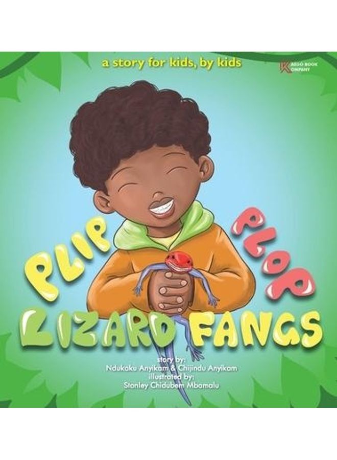 Plip, Plop, Lizard Fangs!: A story for kids, by kids hardcover english  - Image 2