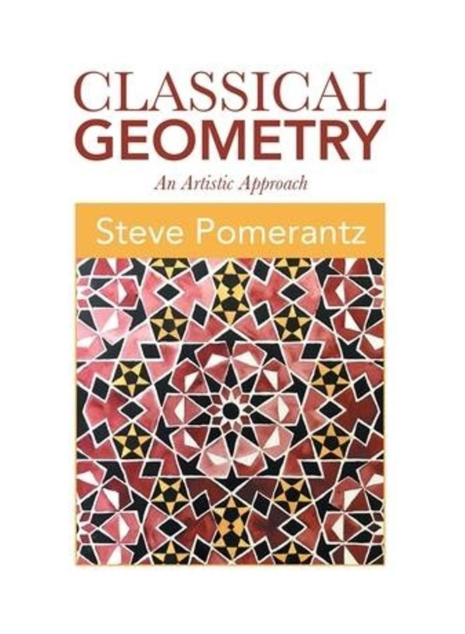 Classical Geometry: An Artistic Approach paperback english - Image 2