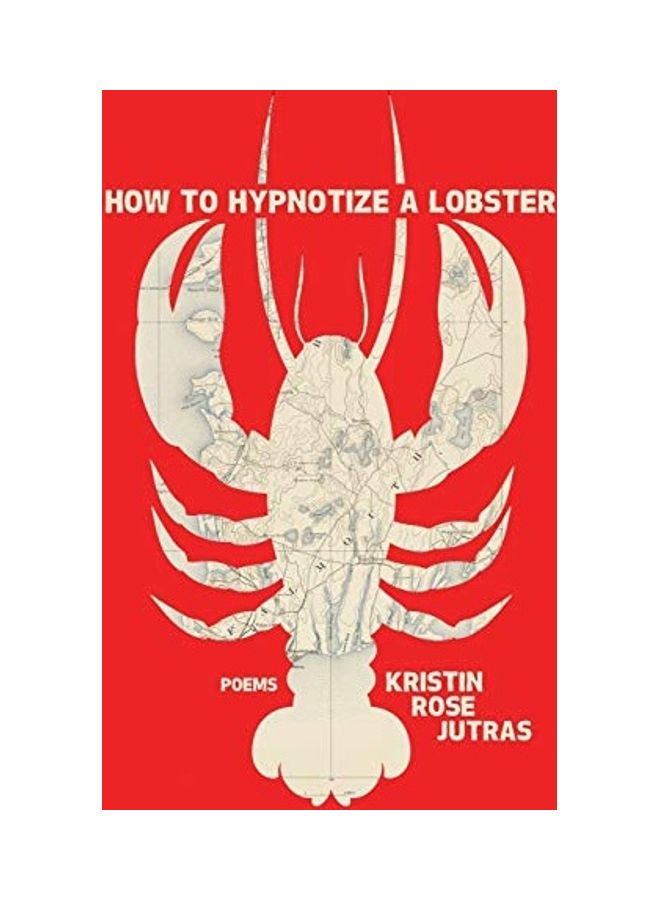 How To Hypnotize A Lobster Paperback English by Kristin Rose Jutras