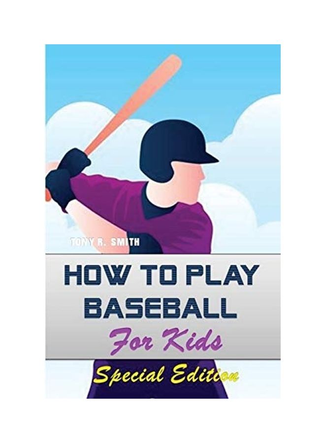 How To Play Baseball For Kids paperback english