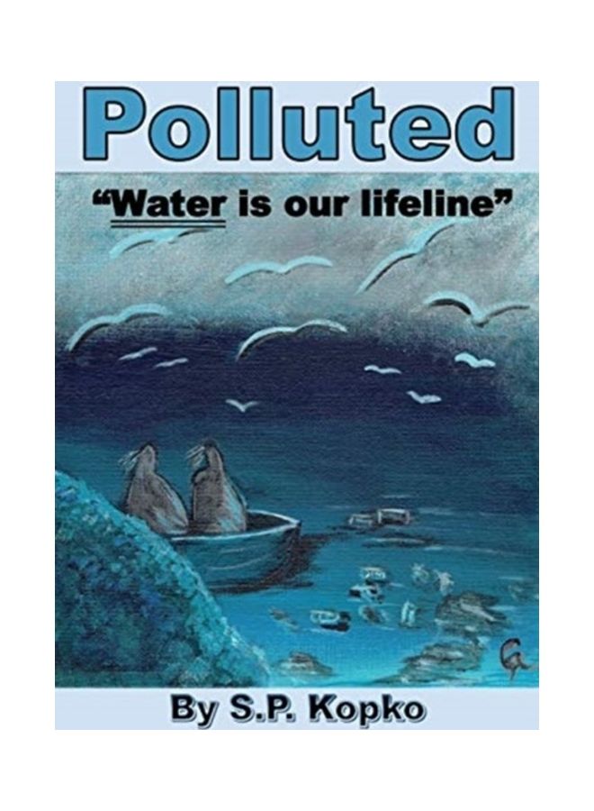 Polluted Water Is Our Lifeline paperback english  - Image 3