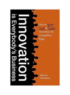 Innovation Is Everybody's Business paperback english 
