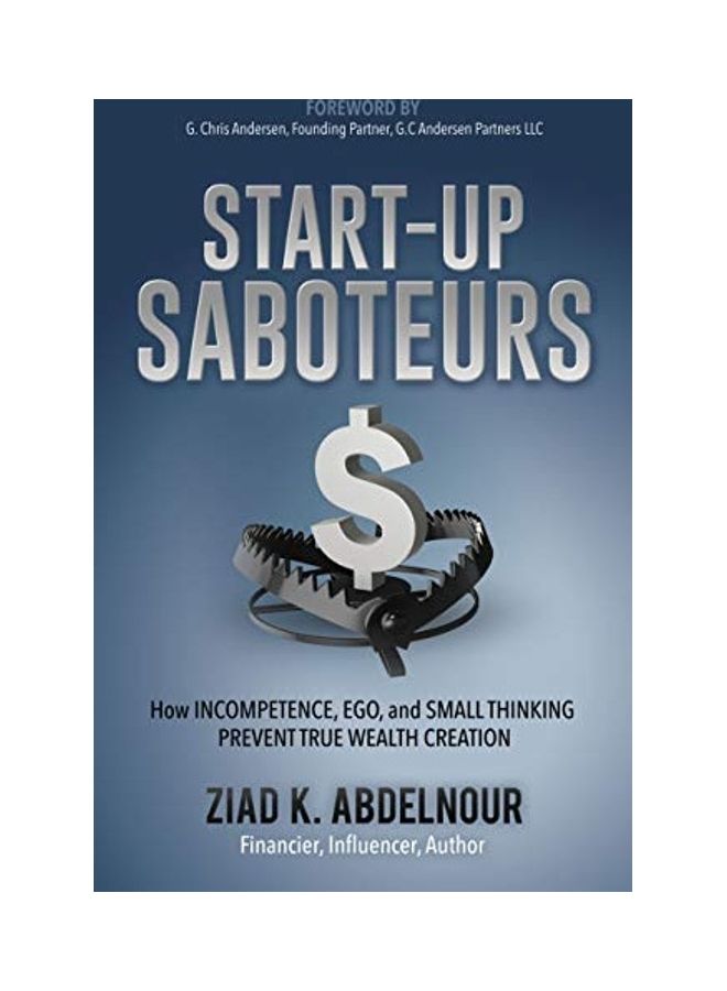 Start-Up Saboteurs Paperback English by K. Ziad Abdelnour 