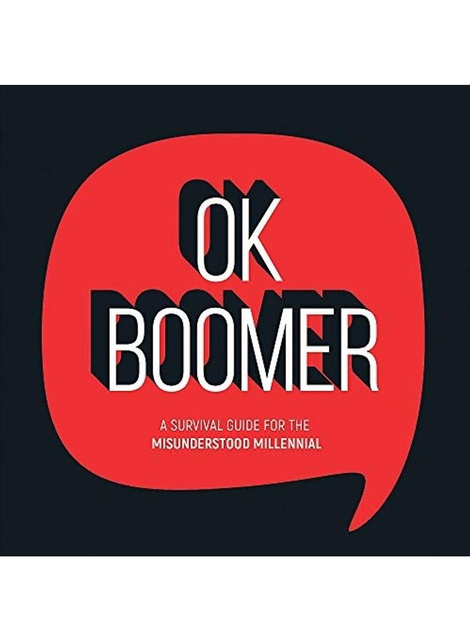 Ok Boomer: A Survival Guide for the Misunderstood Millenial Hardcover English by Summersdale - Image 1