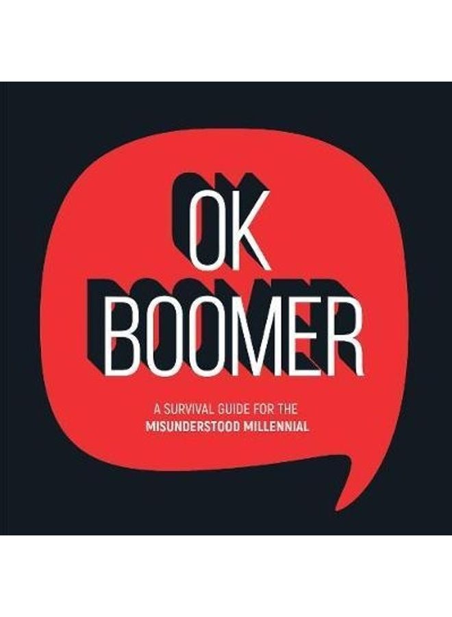 Ok Boomer: A Survival Guide for the Misunderstood Millenial Hardcover English by Summersdale - Image 2