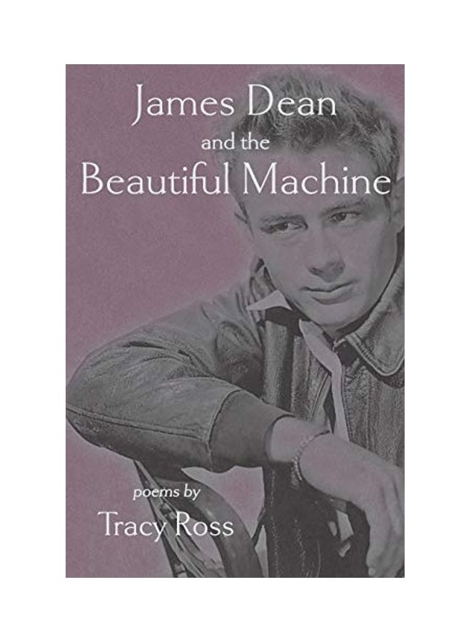 James Dean and the Beautiful Machine paperback english 