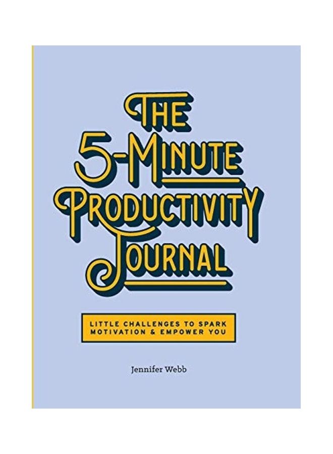The 5-Minute Productivity Journal: Little Challenges to Spark Motivation and Empower You paperback english  - Image 1