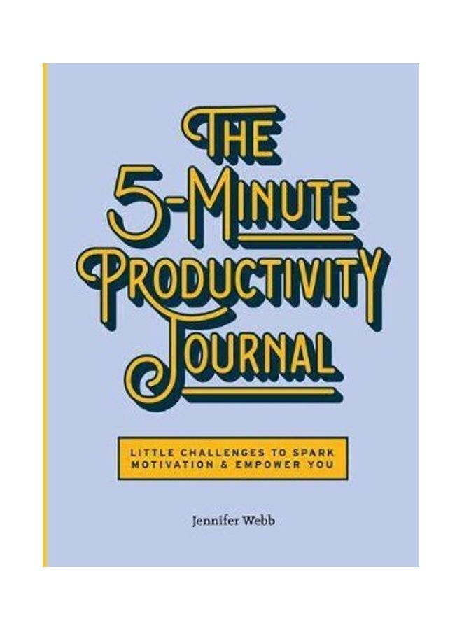 The 5-Minute Productivity Journal: Little Challenges to Spark Motivation and Empower You paperback english  - Image 2