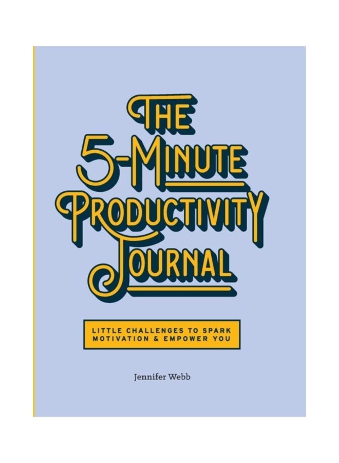The 5-Minute Productivity Journal: Little Challenges to Spark Motivation and Empower You paperback english  - Image 3