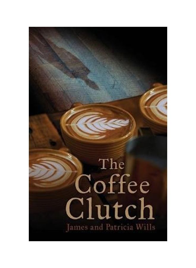 The Coffee Clutch Paperback English by Wills, James - Image 2