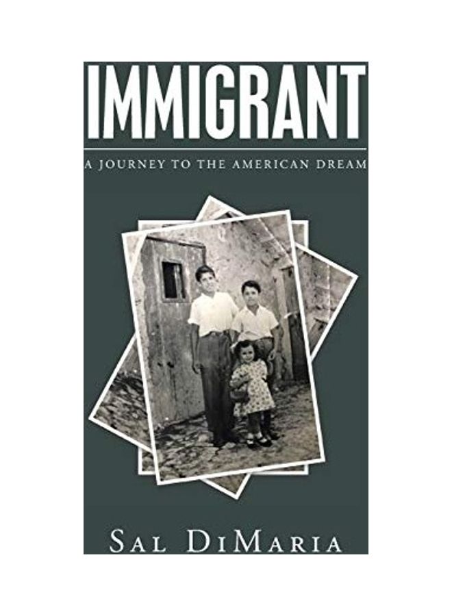 Immigrant: A Journey to the American Dream paperback english 