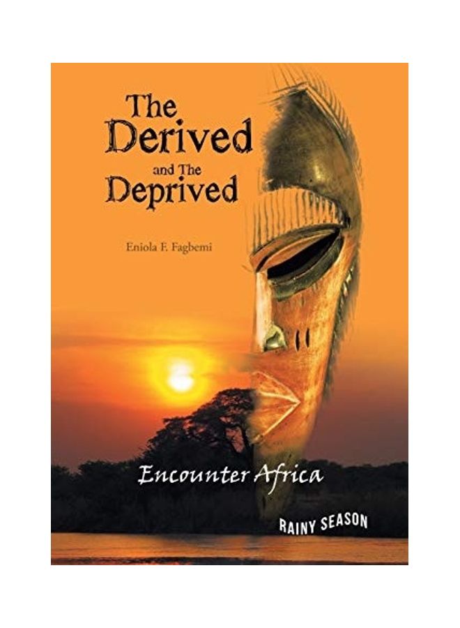 The Derived And The Deprived paperback english 