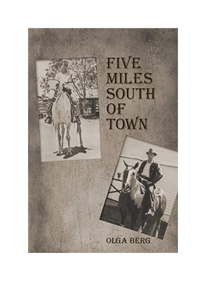 Five Miles South Of Town paperback english