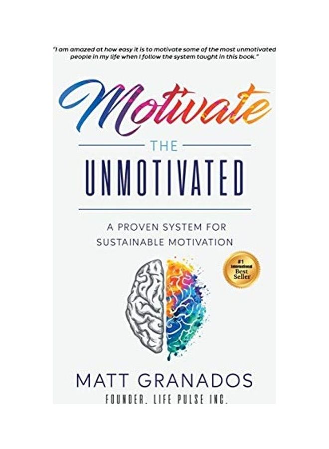 Motivate The Unmotivated Hardcover English by Granados, Matt  - Image 1
