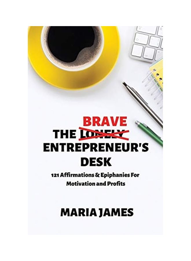The Brave Entrepreneur's Desk paperback english 