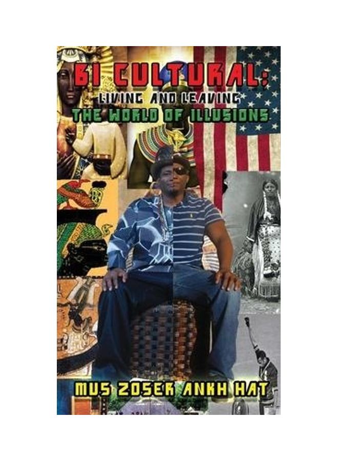 Bi-Cultural: Living and Leaving The World of Illusions paperback english  - Image 2