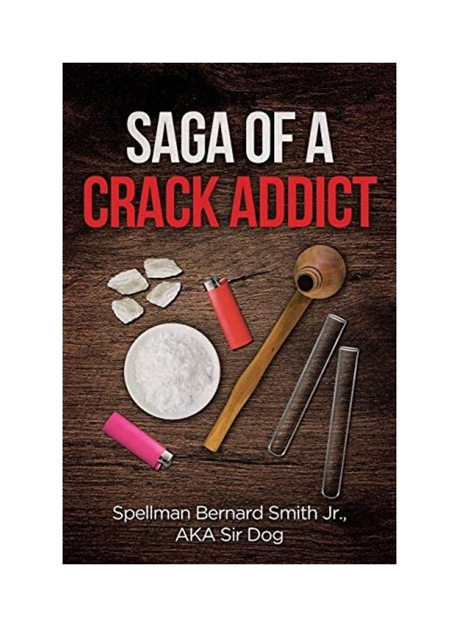 Saga of a Crack Addict paperback english 