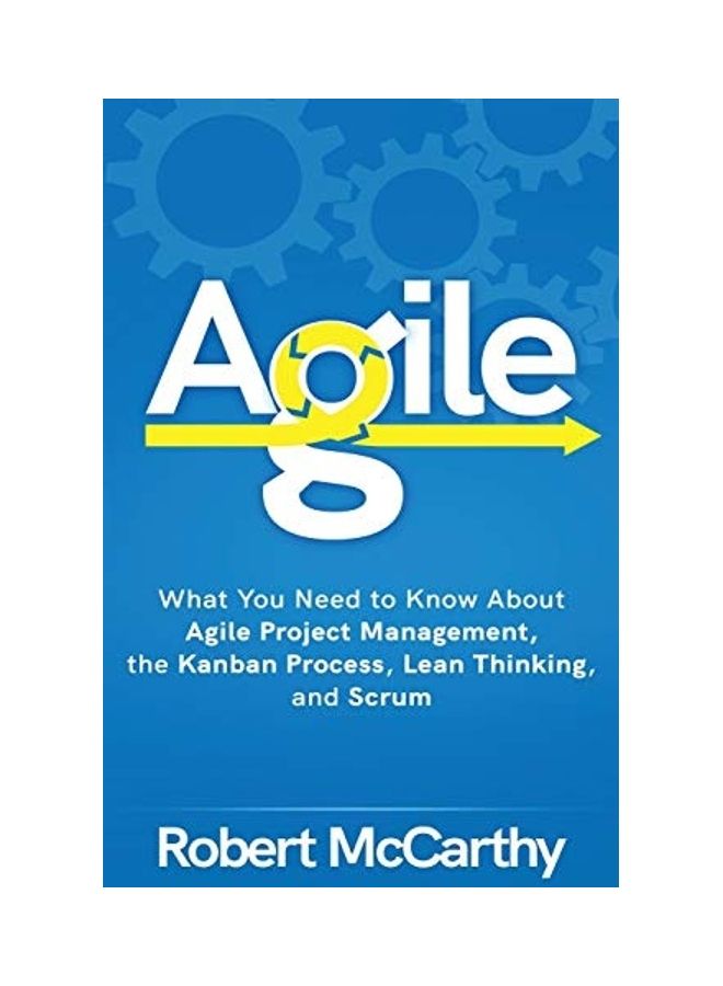 Agile: What You Need To Know About Agile Project Management hardcover english 