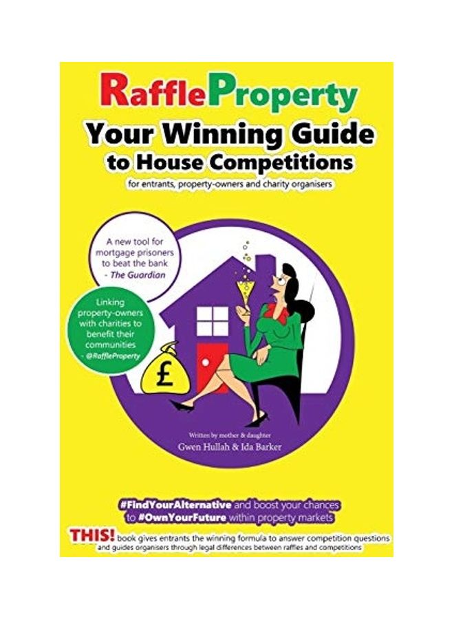 Raffle Property: Your Winning Guide To House Competitions paperback english
