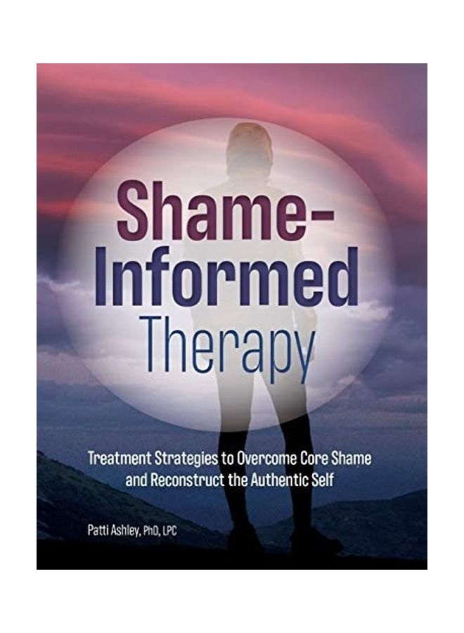 Shame-Informed Therapy paperback english