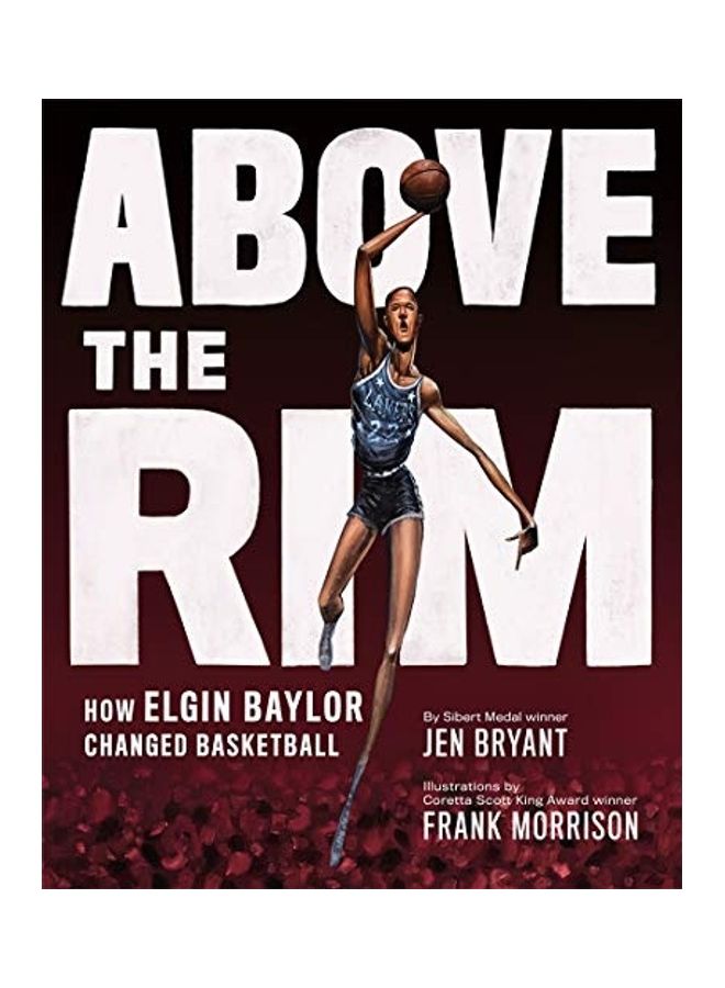 Above The Rim Hardcover English by Jen Bryant 