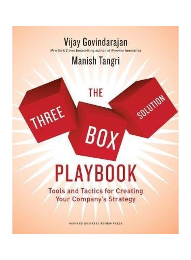The Three-Box Solution Playbook: Tools and Tactics for Creating Your Company's Strategy Paperback English by Govindarajan, Vijay - 43956  - Image 2