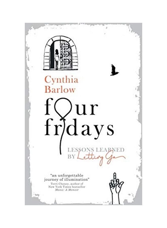 Four Fridays: Lessons Learned In Letting Go paperback english