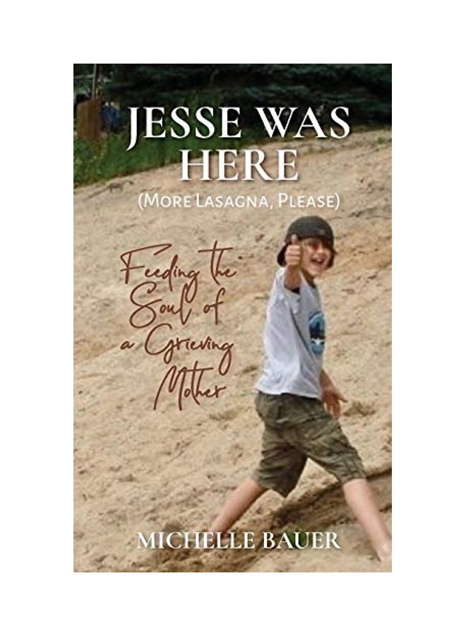 Jesse Was Here: More Lasagna, Please paperback english 