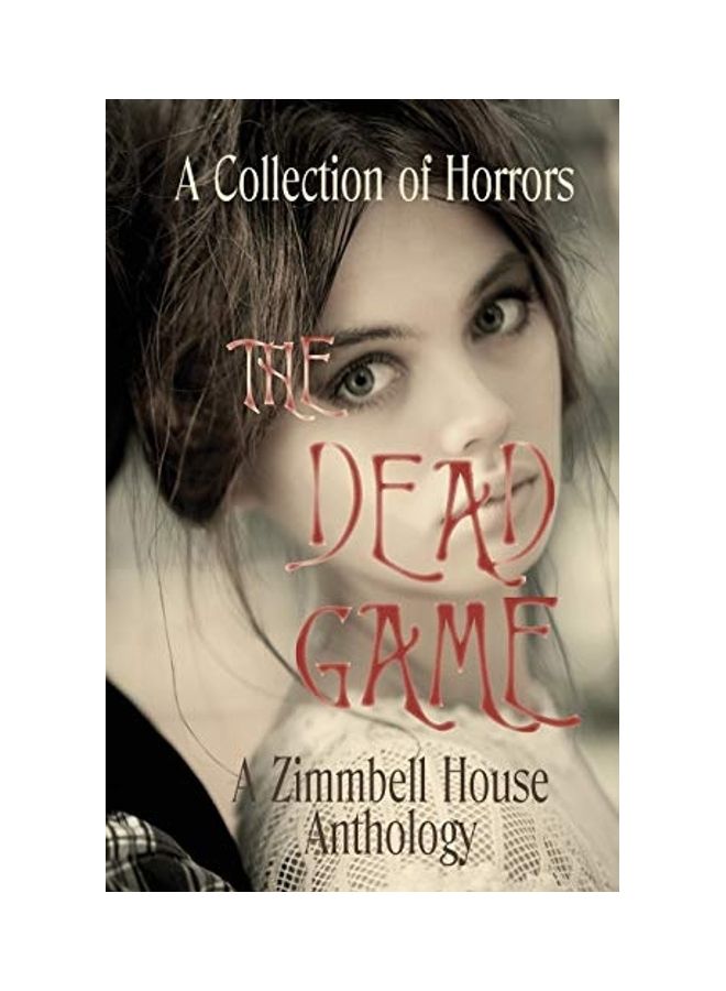 The Dead Game: A Collection Of Horror paperback english 