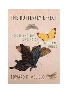 The Butterfly Effect Hardcover English by Melillo, Edward D. - 44068
