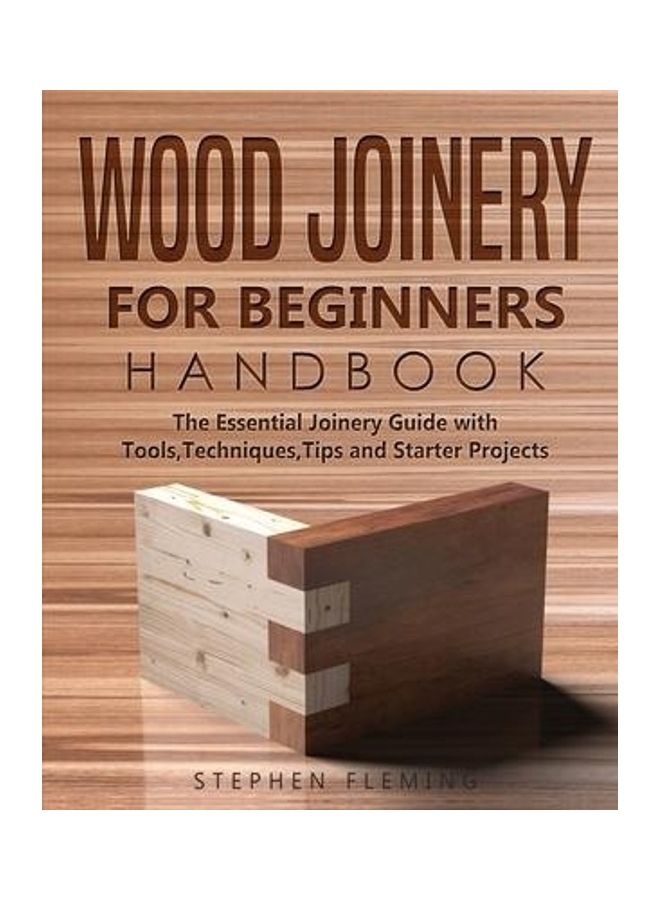 Wood Joinery For Beginners Handbook Paperback English by Fleming, Stephen - 44015 - Image 2