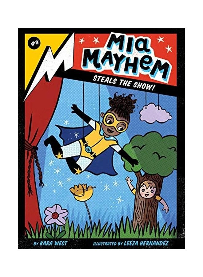 Mia Mayhem Steals The Show! paperback english
