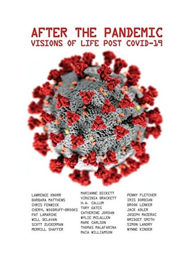 After The Pandemic: Visions Of Life Post Covid-19 paperback english 