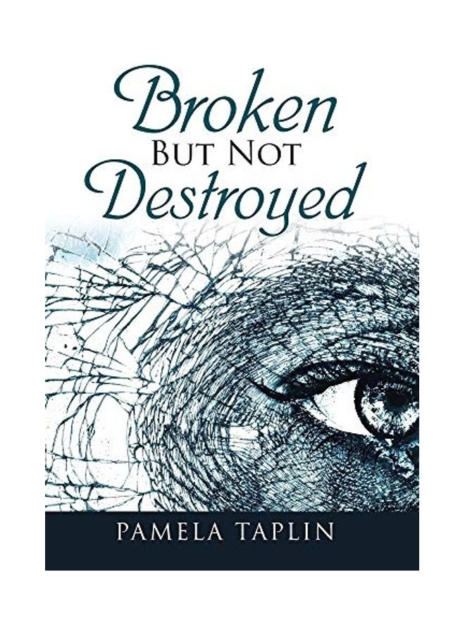 Broken But Not Destroyed hardcover english