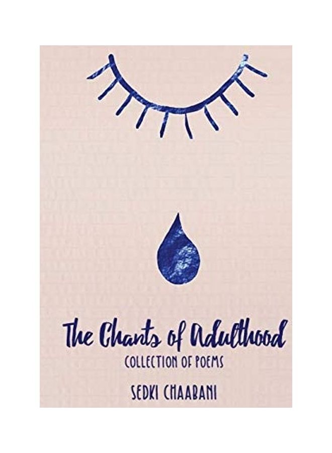 The Chants Of Adulthood Paperback English by Chaabani, Sedki - Image 1