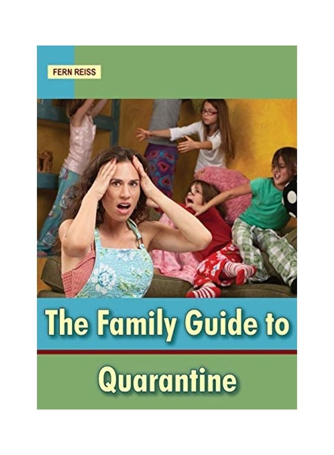 The Family Guide To Quarantine paperback english