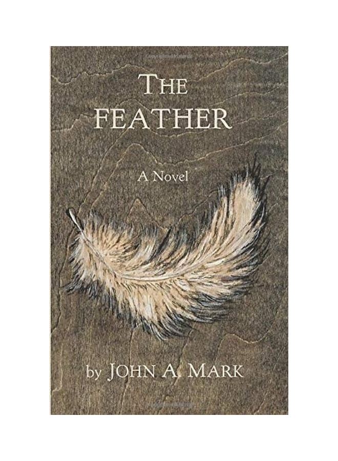 The Feather Paperback English by Mark, John A. - Image 1